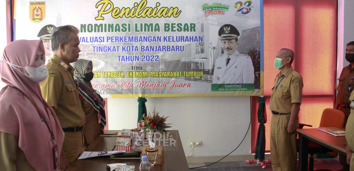 Evaluasi Lomba Kelurahan Tingkat Kota Banjarbaru Masuk 5 Besar