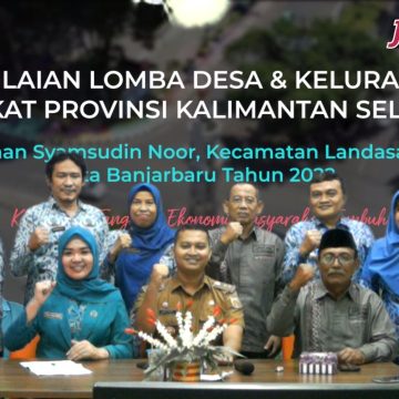 WhatsApp Image 2022-06-17 at 20.54.08 LomDesKel Tingkat Prov Kalsel, Kelurahan Syamsudin Noor Optimis Jadi Juara!