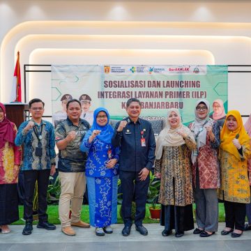 Dinas Kesehatan Kota Banjarbaru Luncurkan Integrasi Pelayanan Primer (ILP) di Seluruh Puskesmas untuk Tingkatkan Kualitas Layanan Kesehatan