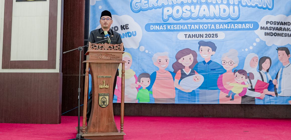 Gerakan Aktifkan Posyandu Kota Banjarbaru Tahun 2025 Resmi Dimulai