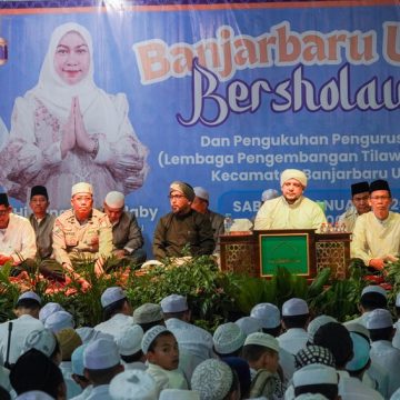 Banjarbaru Utara Bershalawat, Momentum Perkuat Cinta Rasul dan Penguatan Pembinaan Al-Qur’an
